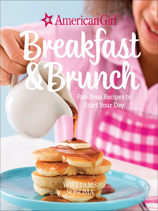 Title details for Breakfast & Brunch by American Girl - Available